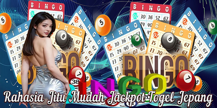 Rahasia Jitu Mudah Jackpot Togel Jepang